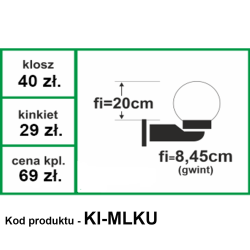 Kinkiet Mleczna Kula  kod: KI-MLKU